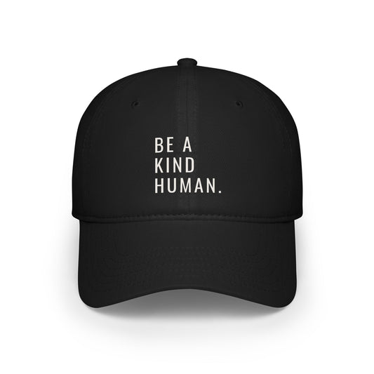 Be A Kind Human- Hat