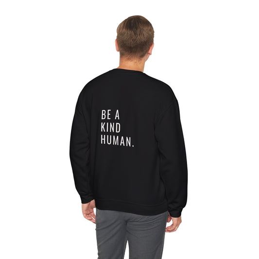 Be A Kind Human- Unisex Crewneck